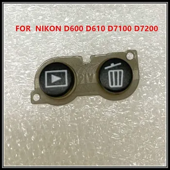 עותק חדש עבור ניקון D600 D610 D7100 D7200 למחוק את הכפתור למצב לה AF לחצן ההפעלה